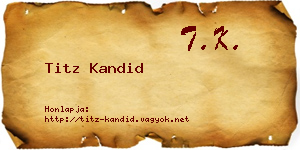 Titz Kandid névjegykártya